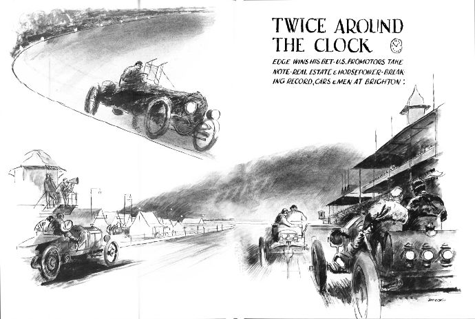 TWICE AROLIND THE CLOCK -- EDGE WINS HIS BET- U.S. PROMOTORS TAKE A NOTE -- REAL ESTATE & HORSEPOWER-BREAKING RECORD, CARS & MEN AT BRIGHTON